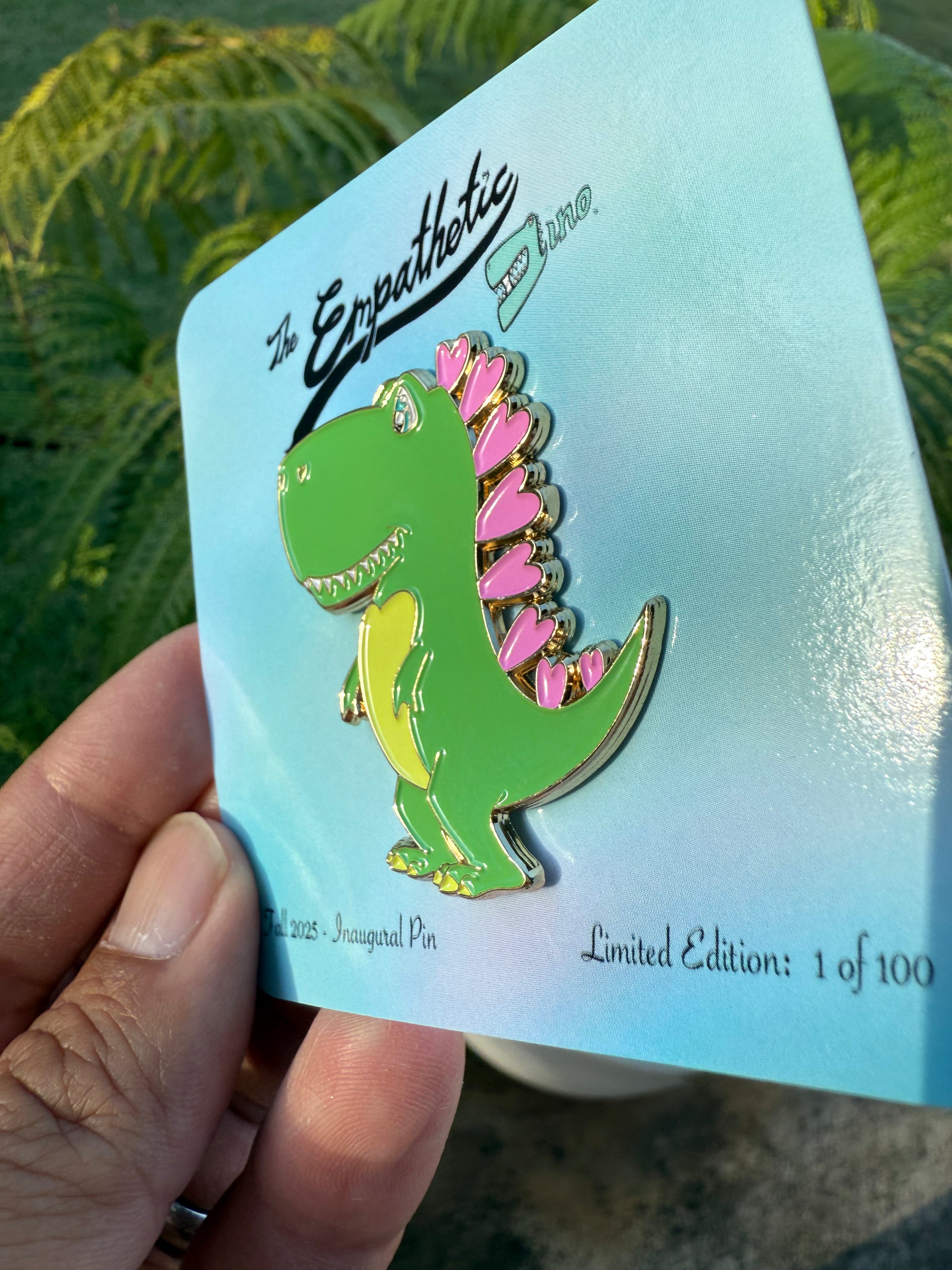 The Empathetic Dino Collectible Pin, Limited Edition (1 of 100)